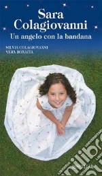 Colagiovanni Silvia; Bonaita Vera