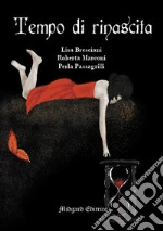 Marconi Roberta; Bresciani Lisa; Passagrilli Perla