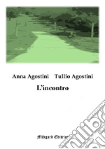 Agostini Anna; Agostini Tullio