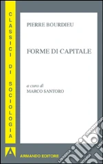 Bourdieu Pierre; Santoro M. (cur.)