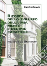 Darwin Charles; Mattei P. (cur.)