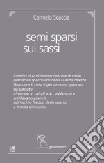 Scaccia Carmelo; Mattei P. (cur.)