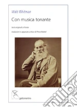 Whitman Walt; Mattei Piera