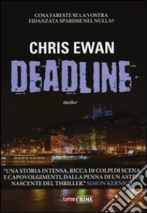 Deadline libro di Ewan Chris