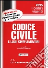 Codice civile e leggi complementari libro
