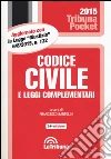 Codice civile e leggi complementari libro