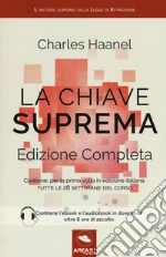 Haanel Charles; Bedetti S. (cur.); Martello L. (cur.)