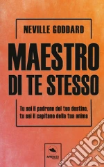 Goddard Neville; Bedetti S. (cur.); Beltrami P. (cur.)