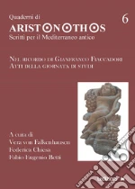 Chiesa F. (cur.); Betti F. E. (cur.); Falkenhausen V. V. (cur.)