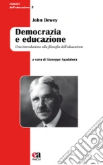 Dewey John; Spadafora G. (cur.)