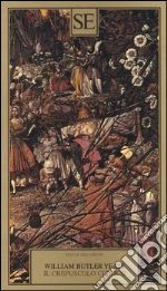 Yeats William Butler; Copioli R. (cur.)
