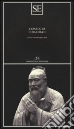 Confucio; Masi E. (cur.)