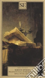 Spinoza Baruch; De Angelis E. (cur.)