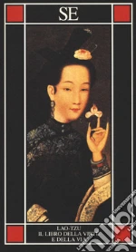 Lao Tzu; Lanciotti L. (cur.)