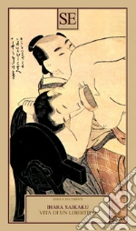 Saikaku Ihara; Origlia L. (cur.)