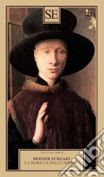 Meister Eckhart; Vannini M. (cur.)