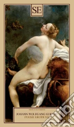 Goethe Johann Wolfgang; Groff C. (cur.)