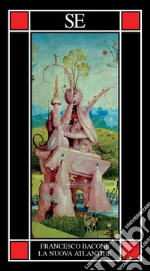 Bacone Francesco; Rossi P. (cur.)