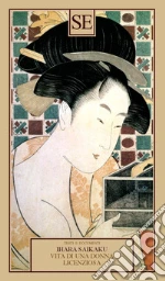 Saikaku Ihara; Origlia L. (cur.)