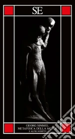 Simmel Georg; Perucchi L. (cur.)