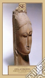 Achmtova Anna; Bazzarelli E. (cur.)