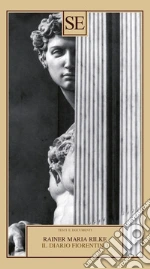 Rilke Rainer Maria; Zampa G. (cur.)