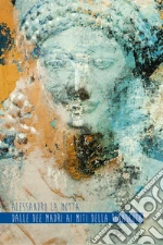 La Motta Alessandro; Giorgio F. (cur.); Raffiotta S. (cur.); La Spina G. (cur.)