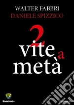 Fabbri Walter; Spizzico Daniele