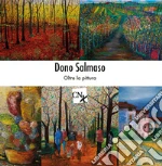 Salmaso Dono; Dal Bello M. (cur.)