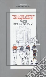 Colombari Maria Grazia; Calamia Mariangela