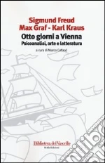 Freud Sigmund; Graf Max; Kraus Karl; Catucci M. (cur.)