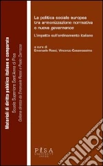 Rossi E. (cur.); Casamassima V. (cur.)