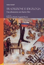 Schaff Adam; Fistetti F. (cur.); Ponzio A. (cur.)