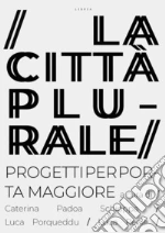 Padoa Schioppa C. (cur.); Porqueddu L. (cur.); Reale L. (cur.)