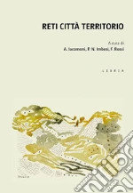 Iacomoni A. (cur.); Imbesi P. N. (cur.); Rossi F. (cur.)