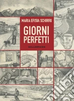 Schirru Maria Efisia; Da Re Giustiniani Elisa; Dalla Mora Elisa
