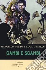 Bondi Marcello; Graziani Luca