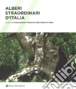 Associazione Patriarchi della natura in Italia (cur.)