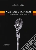 Nobile Gabriele; De Caridi M. (cur.)
