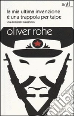 Rohe Oliver
