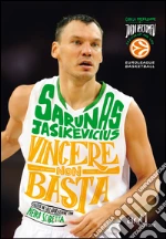 Jasikevicius Sarunas; Scibetta Pietro