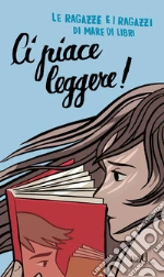 Le ragazze e i ragazzi di Mare di libri (cur.)
