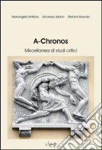 Antifora Mariangela; Ariano Vincenzo; Boscolo Stefano