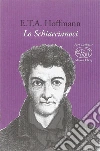 Lo schiaccianoci libro di Hoffmann Ernst T.