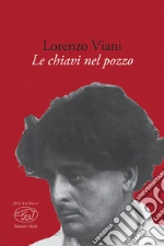 Viani Lorenzo; Gurrieri T. (cur.)