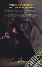 Lovecraft Howard P.; Crowley Aleister