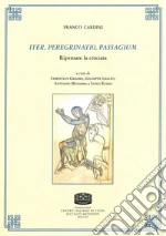 Cardini Franco; Grasso C. (cur.); Ligato G. (cur.); Musarra A. (cur.)