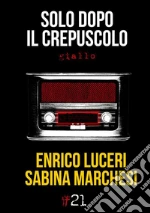 Luceri Enrico; Marchesi Sabina