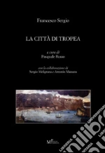 Sergio Francesco; Russo P. (cur.); Meligrana S. (cur.); Massara A. (cur.)