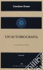 Bruno Giordano; Ciliberto M. (cur.)